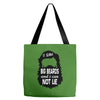 i like big beards and i cannot lie Tote Bags