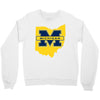 ohio for michigan Crewneck Sweatshirt