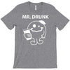 mr. Drunk T-Shirt