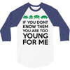 if you dont know them 3/4 Sleeve Shirt