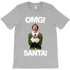 omg santa will ferrell T-Shirt