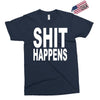 shit happens Exclusive T-shirt