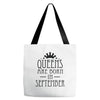 queens are born in september (2) Tote Bags