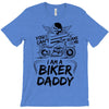You Cant Scare Me I am Biker Daddy T-Shirt