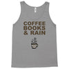 coffee books &amp; rain Tank Top