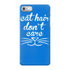 cat hair don't care cute crazy cat iPhone 7 Case