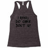I Really Do Care Don't U? Racerback Tank