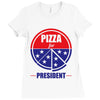 pizza for prez Ladies Fitted T-Shirt