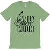 Family Trip To Moon T-Shirt