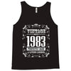 vintage made in 1983 perfectly aged a living legend Tank Top