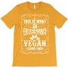 awesome vegan looks like T-Shirt