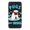 pugs not drugs iPhone 7 Plus Case