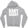 baby daddy Zipper Hoodie