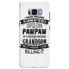 Super Cool Pawpaw Of A Freaking Awesome Grandson Samsung Galaxy S8 Plus