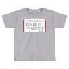 never judge a book by its movie Toddler T-shirt