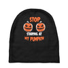 stop staring at my pumpkin Baby Beanies