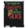pizza christmas humor iPad 3 and 4 Case
