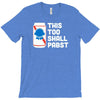 this too shall pabst T-Shirt