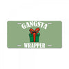 gangsta wrapper License Plate