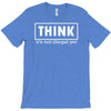 think shirt T-Shirt