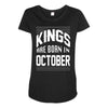 kings are born in october Maternity Scoop Neck T-shirt
