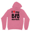 I Love My Big Brother Unisex Hoodie