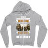 Never Underestimate A Man Who Watches The 100 And Was Born in December Zipper Hoodie