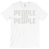 people are people T-Shirt