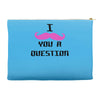 i mustache you a question pink mustache Accessory Pouches