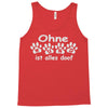 ohne hund ist alles doof Tank Top
