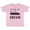 living the minivan dream Toddler T-shirt