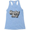 you got this Racerback Tank