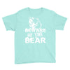 Beware Of The Bear Youth Tee
