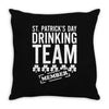 St. Patricks Day Drinking Team Throw Pillow
