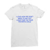 i love how we don't need to say out lout that i'm Ladies Fitted T-Shirt