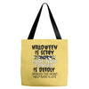 halloween is scary but carcinoid cancer is deadly spread the word help Tote Bags