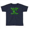 rock out with my guac out Toddler T-shirt