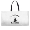 i'd rather be fishing Weekender Totes