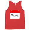 title of day of the week sunday thursday day of the week Tank Top