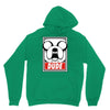 dude Unisex Hoodie
