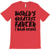 worlds greatest father i mean.. T-Shirt