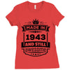 Made In 1943 And Still Awesome Ladies Fitted T-Shirt