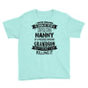 Super Cool Nanny Of A Freaking Awesome Grandson Youth Tee