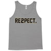 re2pect Tank Top