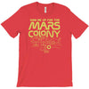mars colony T-Shirt