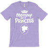 mommy of a princess T-Shirt