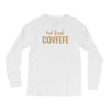 covfefe Long Sleeve Shirts