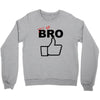 it's ok bro  funny Crewneck Sweatshirt