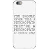 psychopath iPhone 6/6s Case