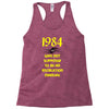 george orwell   1984 Racerback Tank